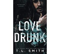 Love Drunk (Love Me, Duet)