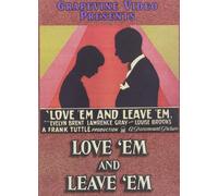 Love Em & Leave Em [DVD] [1926] [Region 1] [US Import] [NTSC]