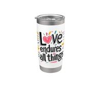 Love Endures All Things Stainless Steel Insulated Tumbler