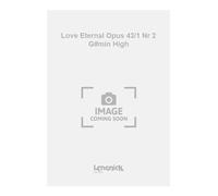 Love Eternal Opus 43/NR 2 g # M High - High Voice - Book