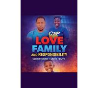 Love, Family and Responsibility