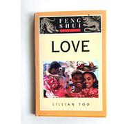 Love (Feng Shui Fundamentals) (Feng Shui Fundamentals S.)