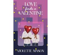Love Finds a Valentine: A work rivals insta love novella (Office Shenanigans)