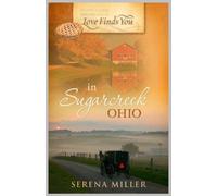 Love Finds You in Sugarcreek, Ohio