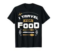 Love Food Love Travel Food Addict Blogger Gift Idea T-Shirt