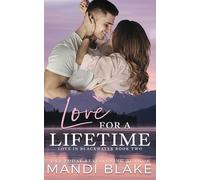 Love for a Lifetime: A Small Town Christian Romance (Love in Blackwater)