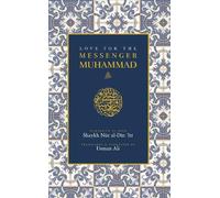 Love for the Messenger Muhammad
