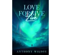 Love Forgive Live