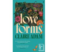 Love Forms : Longlisted for the Booker Prize 2025