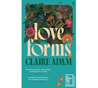 Love Forms: Longlisted for the Booker Prize 2025