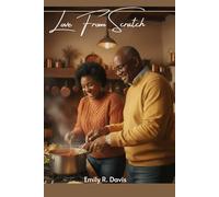 Love From Scratch: What God Builds When Love Is Made Slowly