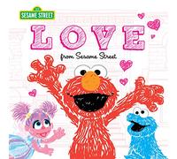 Love: From Sesame Street (Sesame Street Scribbles)