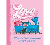 Love from the Little Engine That Could