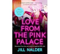 Love from the Pink Palace: Memories of Love, Loss and Cabaret through the AIDS Crisis, for fans of IT'S A SIN