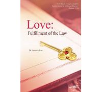 Love: Fulfillment of the Law