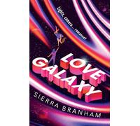 Love Galaxy: The hilarious and swoon-worthy sci-fi romance - think The Bachelor in space!: 1 (The Imperial Broadcasts, 1)