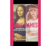 Love Games: Between Me and Selena 2.0 From the Greatest Player Ever