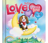 Love Goes a Long Way: Padded Board Book
