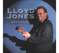 Love Gotcha - Lloyd Jones Compact Disc