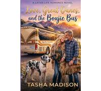 Love, Great Danes, and the Boujie Bus: A Midlife Road-Trip Romance