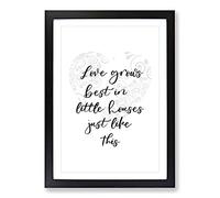 Love Grows Best Typography Framed Print | A2 Black Framed Wall Art | Ready to Hang | Modern Love Picture | Living Room Bedroom Lounge Office