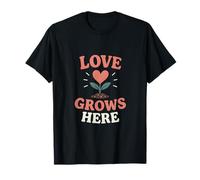 Love Grows Here Heart Leaf Plant Graphic T-Shirt