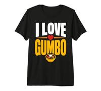 Love Gumbo Cajun Food Louisiana Premium T-Shirt