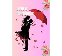 Love & Happiness: Note,Dream & Love