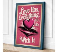 Love Has Everything to Do Canvas Wall Art Print 18x12 Inch (46 x 30 cm)