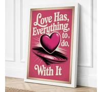 Love Has Everything to Do Canvas Wall Art Print 18x12 Inch (46 x 30 cm)