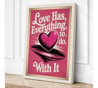 Love Has Everything to Do Canvas Wall Art Print 30x20 Inch (76 x 51 cm)