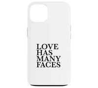 Love Has Many Faces (Love Statement) (Minimalist Design) Case for iPhone 13
