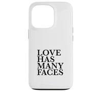 Love Has Many Faces (Love Statement) (Minimalist Design) Case for iPhone 13 Pro
