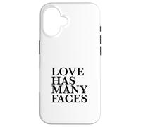 Love Has Many Faces (Love Statement) (Minimalist Design) Case for iPhone 16