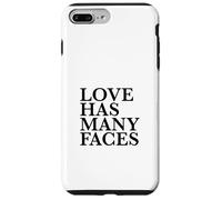 Love Has Many Faces (Love Statement) (Minimalist Design) Case for iPhone 7 Plus/8 Plus