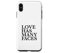 Love Has Many Faces (Love Statement) (Minimalist Design) Case for iPhone XS Max