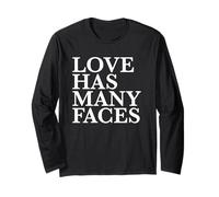Love Has Many Faces Lover Statement Long Sleeve T-Shirt