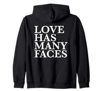 Love Has Many Faces Lover Statement Zip Hoodie