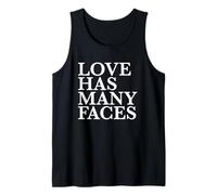 Love Has Many Faces Tank Top