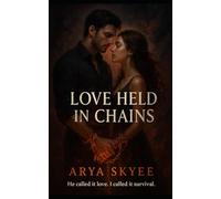 Love Held in Chains