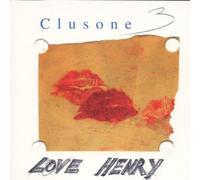 Love Henry by Clusone Trio (1997-03-18)