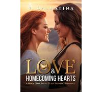 Love & Homecoming Hearts: A Slow-Burn Sapphic Romance