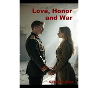 Love, Honor and War