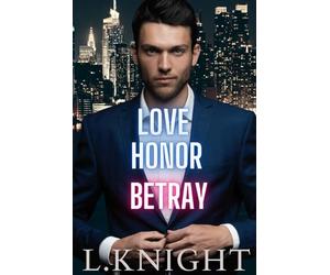 Love Honor Betray (Tightrope)