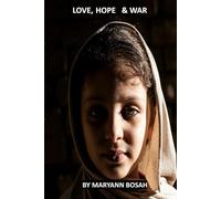 Love, hope and war