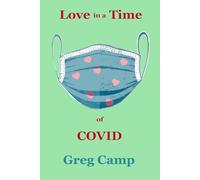 Love in a Time of COVID