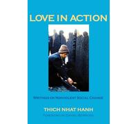 Love in Action: Writings on Nonviolent Social Change