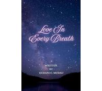Love In Every Breath