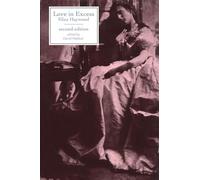 Love in Excess (Broadview Literary Texts) (Broadview Editions)