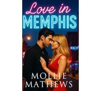 Love in Memphis: Rockstar marriage of convenience, fake marriage, opposites attract romance (True Love)